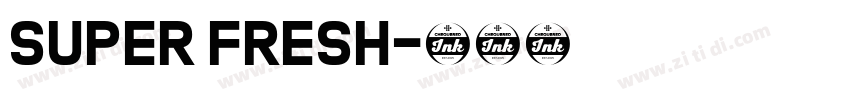 Super Fresh字体转换